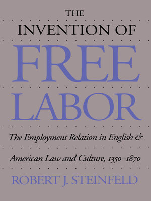 cover image of The Invention of Free Labor